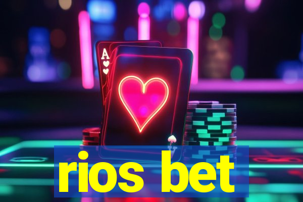 rios bet